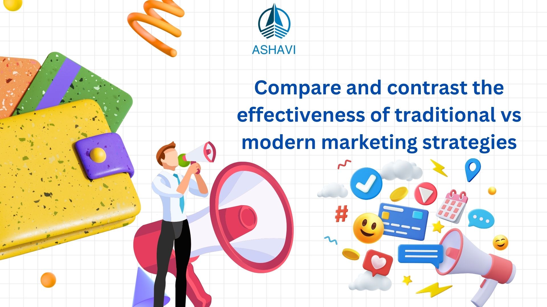 Compare and contrast the effectiveness of traditional vs modern marketing strategies